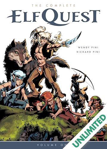 The Complete Elfquest Vol. 1: The Original Quest